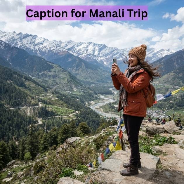 Caption for Manali Trip