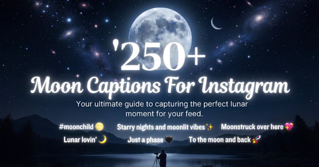 Moon Captions For Instagram